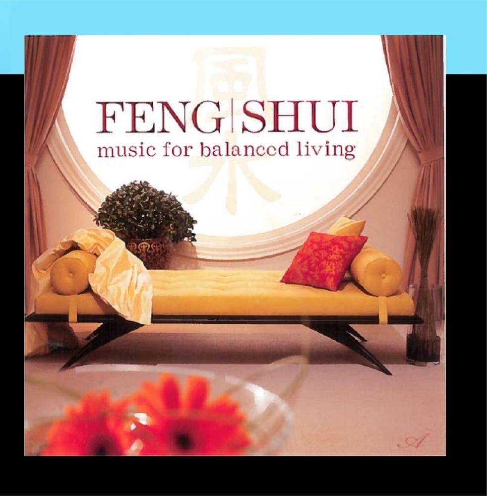 Feng Shui Music for Balanced Living 0096741035920