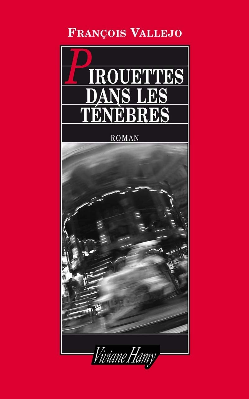 Pirouettes dans les ténèbres 9782878581133
