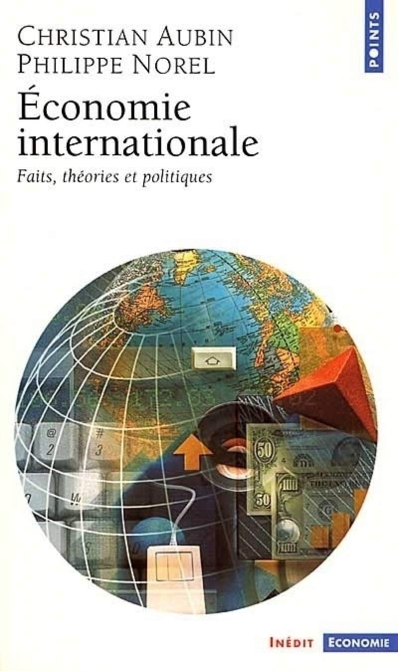 Économie internationale - Faits, théories et politiques 9782020361125