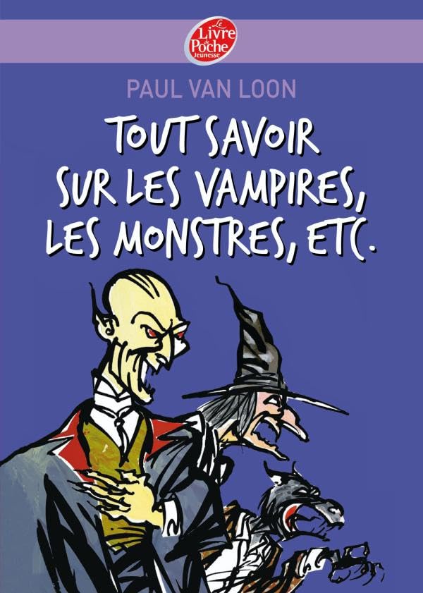 Tout savoir sur les vampires, les monstres, etc. 9782013229098
