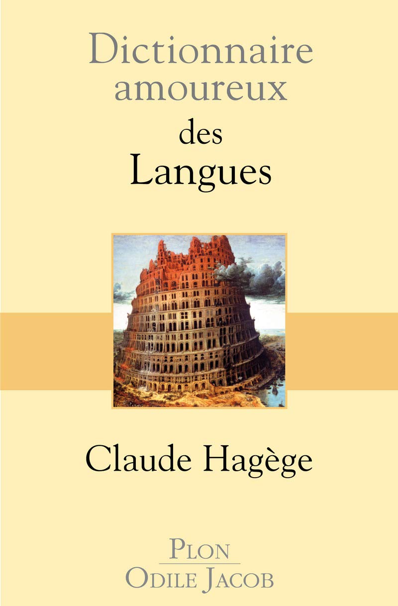 Dictionnaire amoureux des Langues 9782259204095