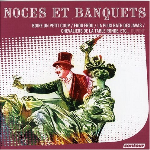 Noces et banquets (Collection Contour) 0602498199855