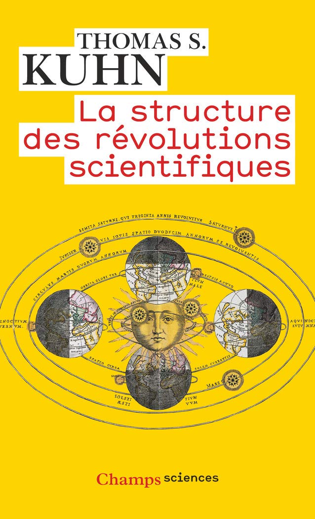 La Structure des révolutions scientifiques 9782081214859