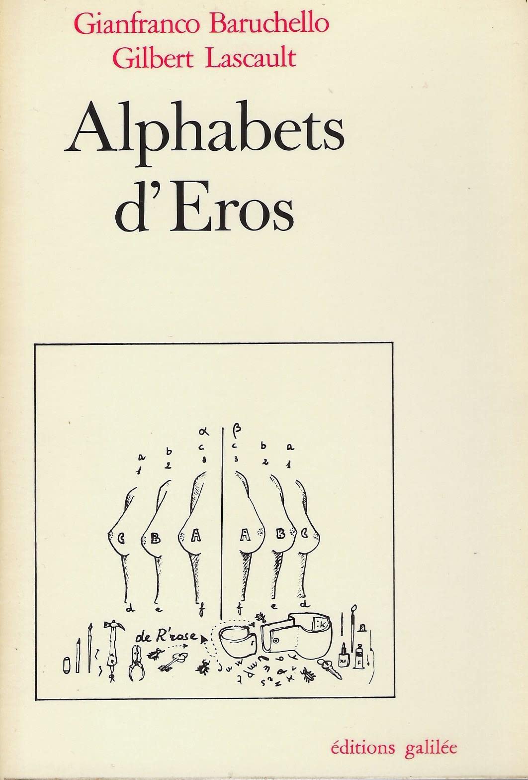 Alphabets d'Éros (Collection Écritures-figures) 9782718600345