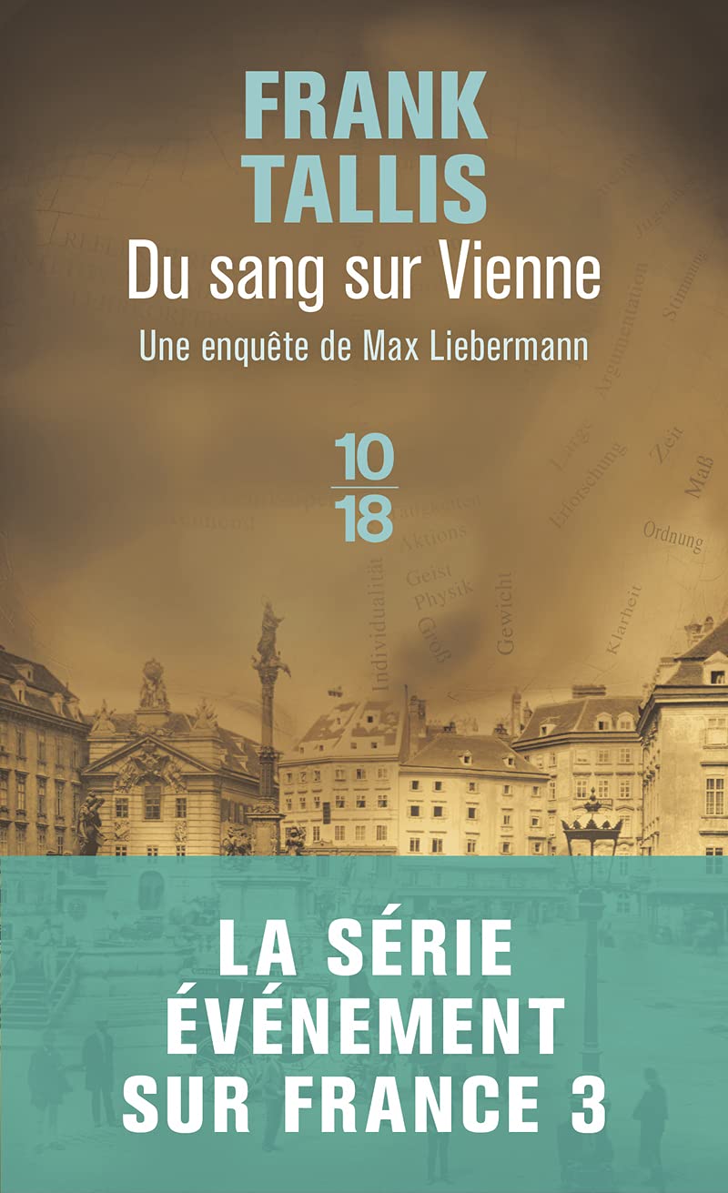Du sang sur Vienne: Les carnets de Max Liebermann (02) 9782264042774
