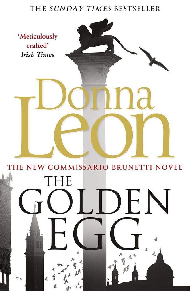 The Golden Egg: Donna Leon 9780099584988