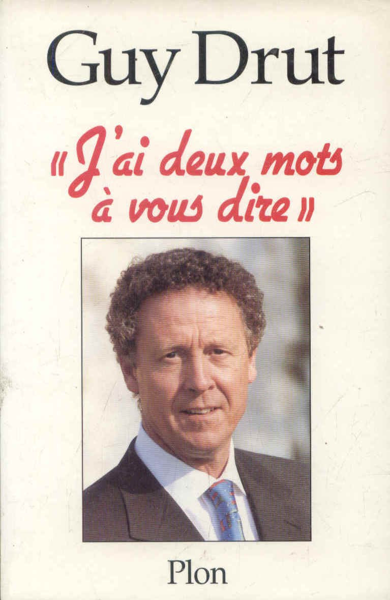 J'ai deux mots à vous dire 9782259188180