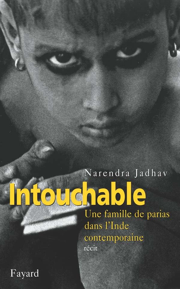 Intouchable : Une famille de parias dans l'Inde contemporaine 9782213613031