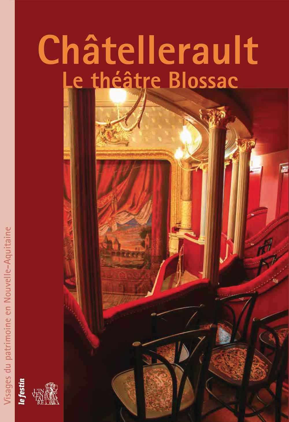 Chatellerault: Le théâtre à l'italienne 9782360622214