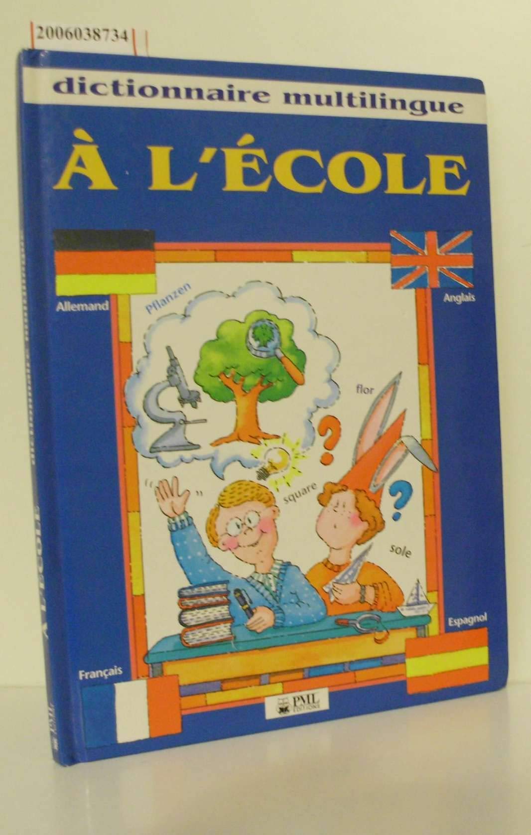 dictionnaire multilingue À L'ECOLE - deutsch engli 9782876288683