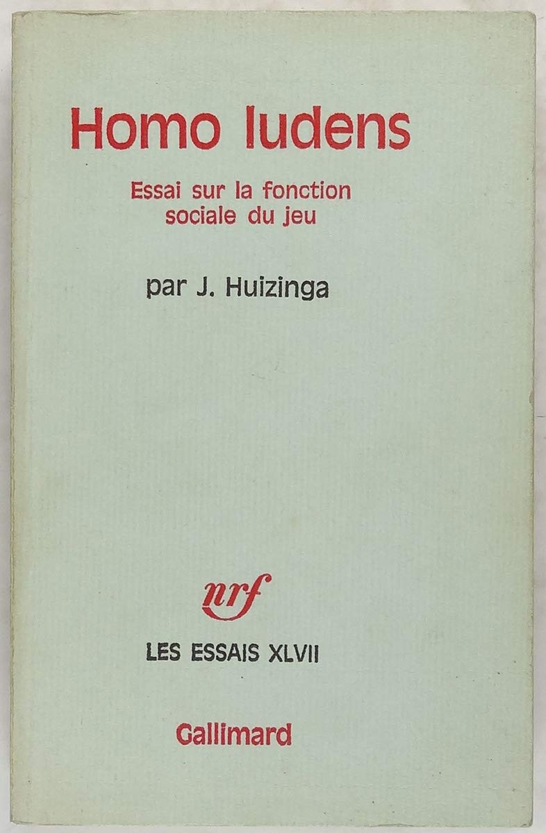 Homo ludens. essai sur la fonction sociale du jeu.