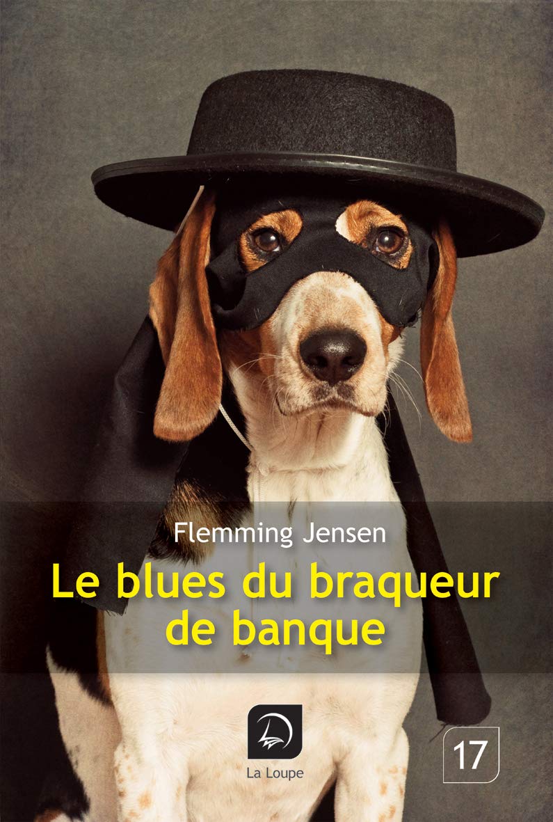 Le blues du braqueur de banques 9782848684352