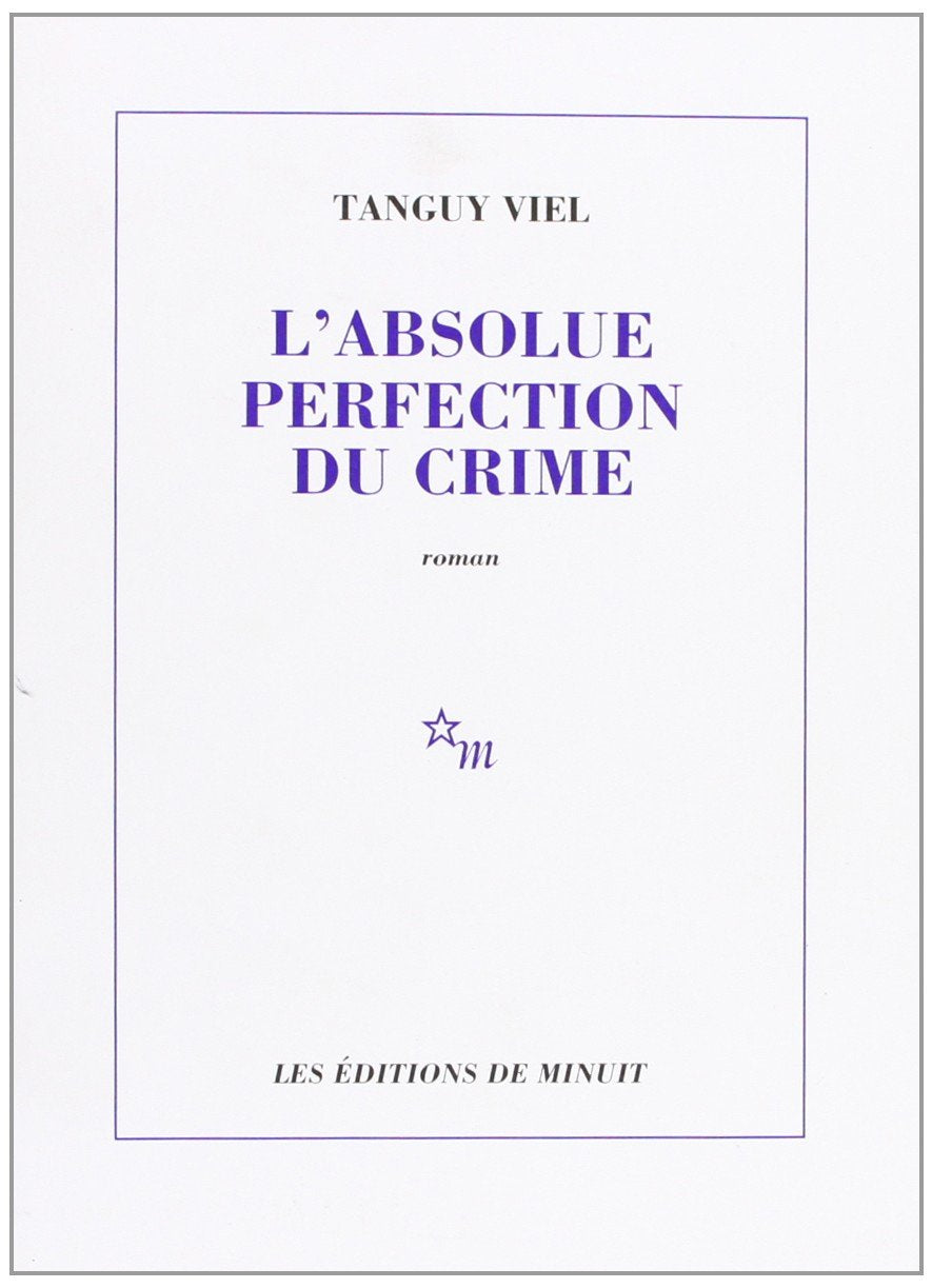L'Absolue perfection du crime 9782707317650