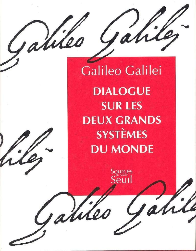 Dialogue sur les deux grands systèmes du monde 9782020115322