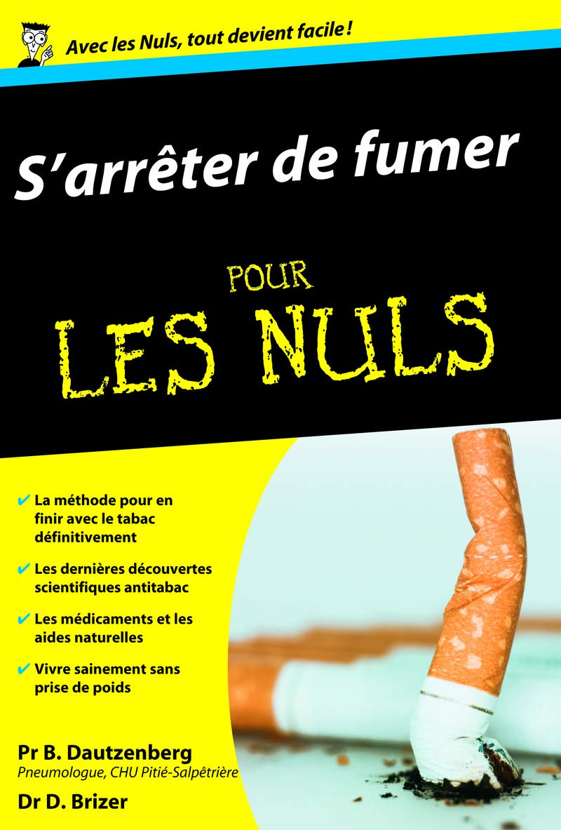 S'arrêter de fumer Poche Pour les Nuls 9782754012935