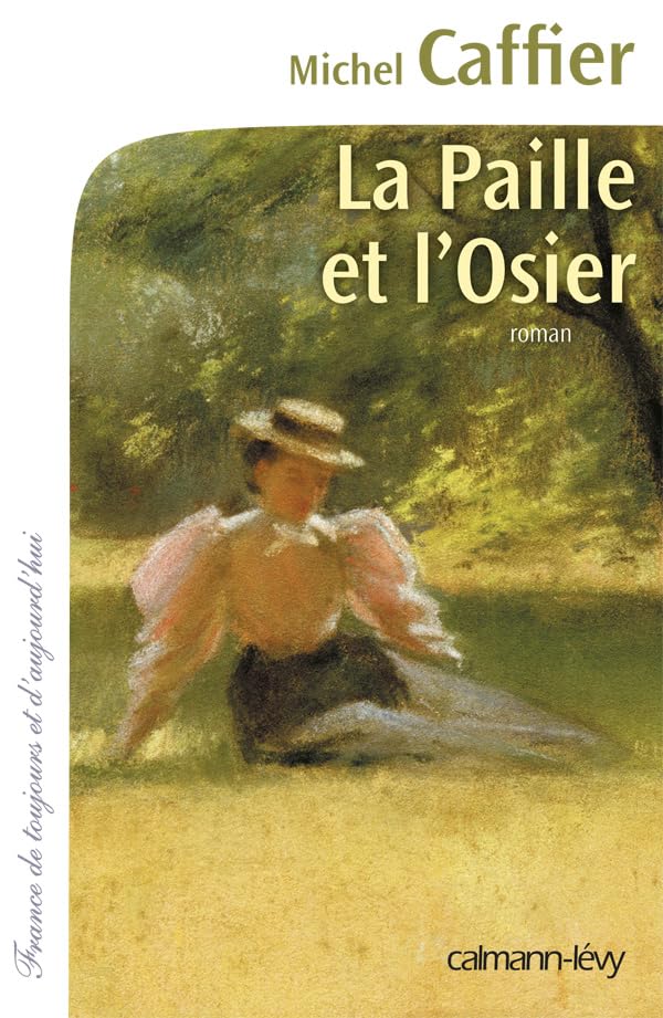 La Paille et l'osier 9782702142998