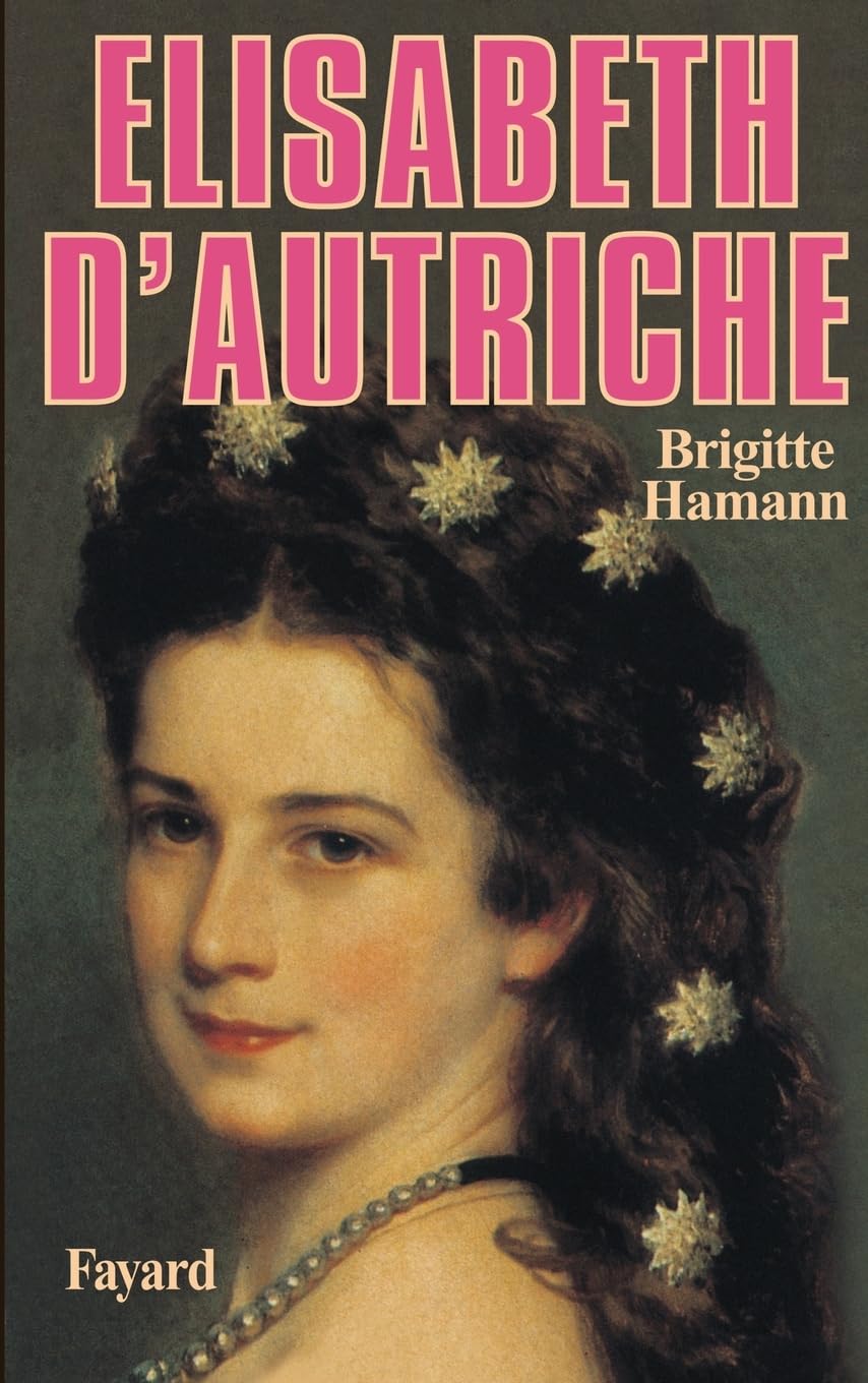 Elisabeth d'Autriche 9782213012933