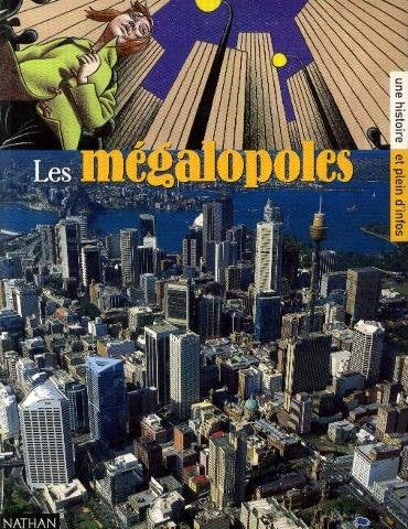Les mégalopoles 9782092090909