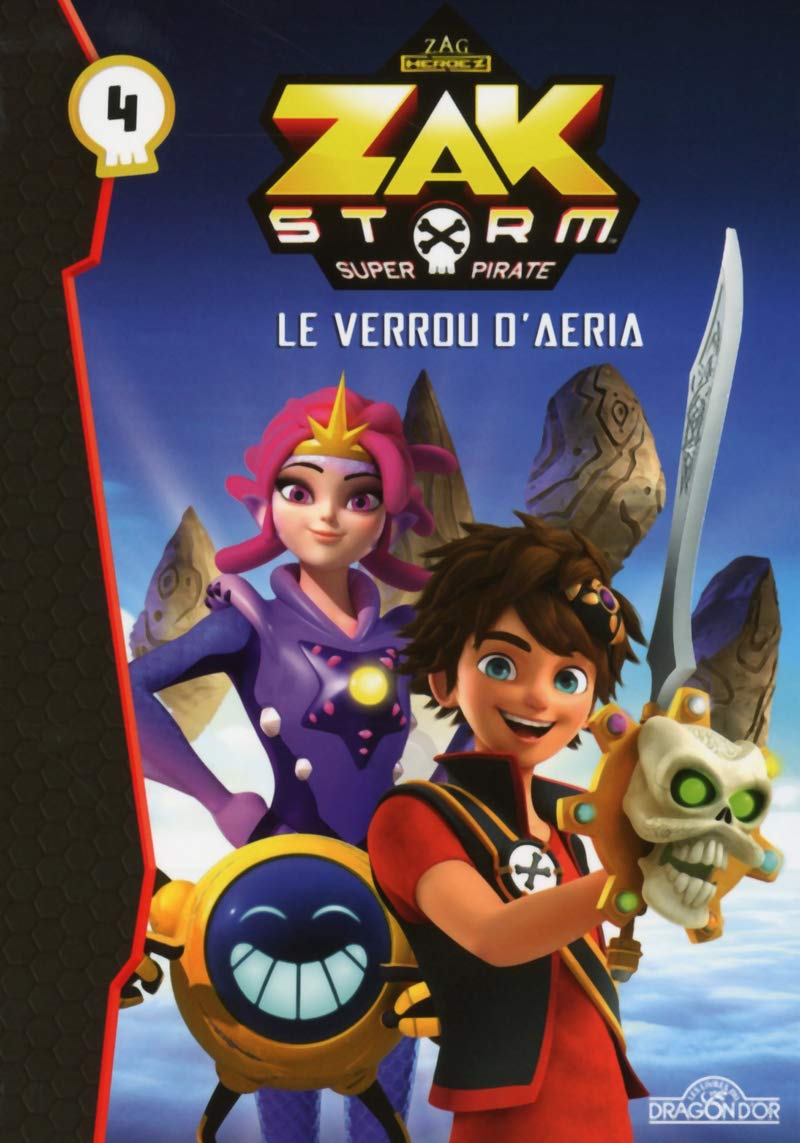 Zak Storm - Tome 4 - Le verrou d?Aeria (4) 9782821209862