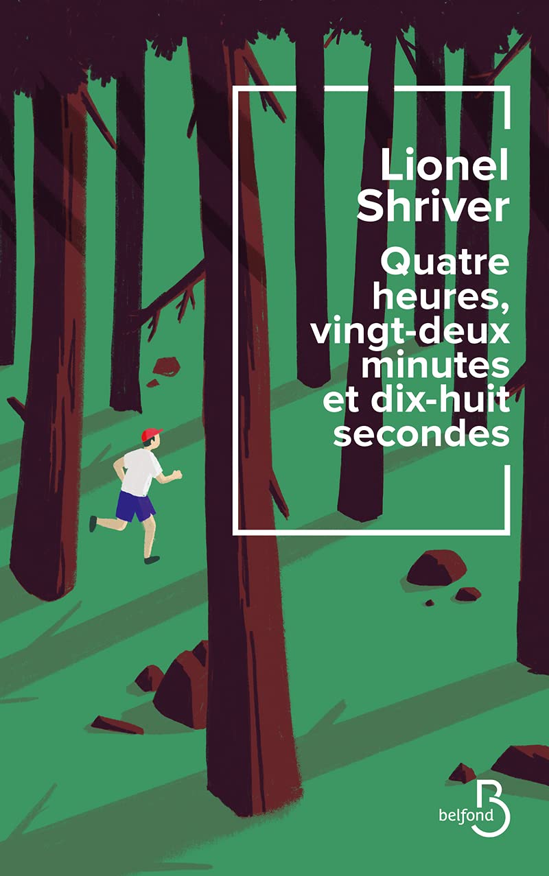 Quatre heures, vingt-deux minutes et dix-huit secondes 9782714494375