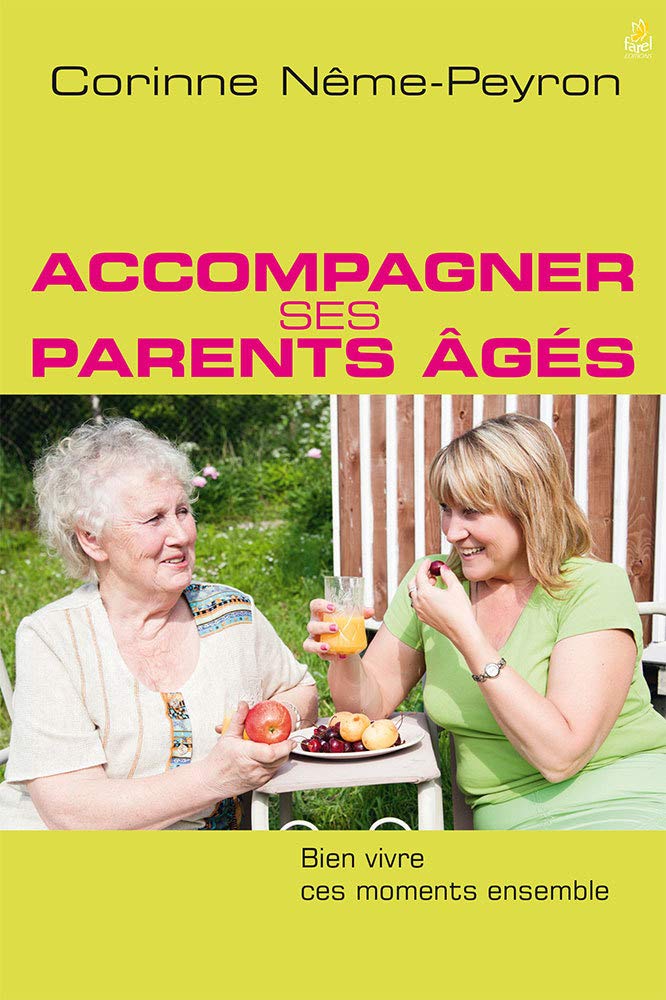 Accompagner ses parents âgés 9782863144374