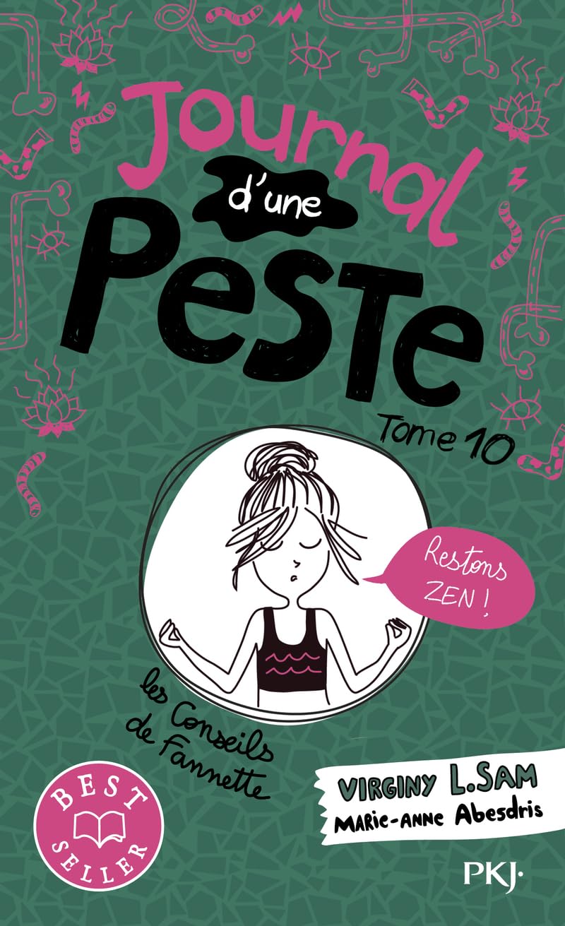 Journal d'une Peste - tome 10 : Restons zen ! (10) 9782266349536