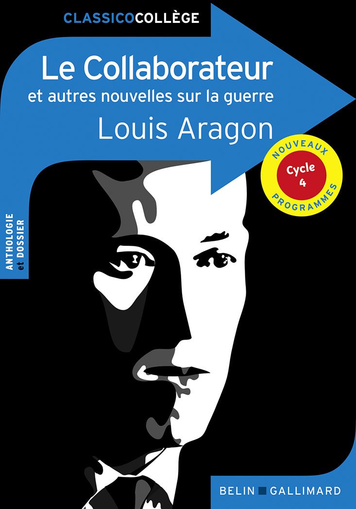 Le Collaborateur et autres nouvelles sur la guerre 9782410012934