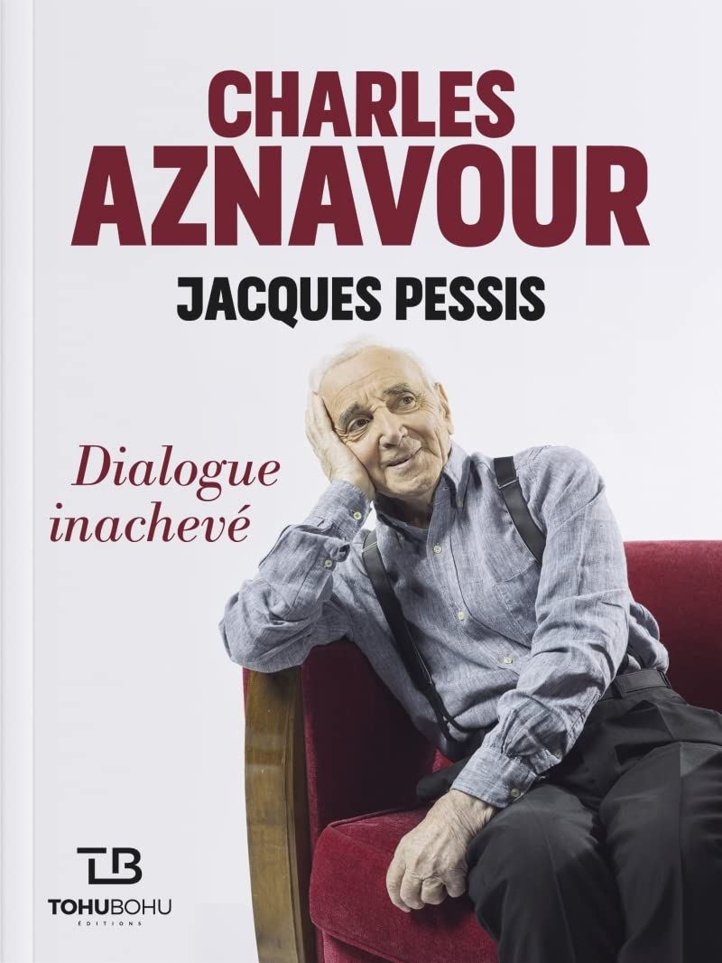 Charles Aznavour. Dialogue inachevé 9782376220855