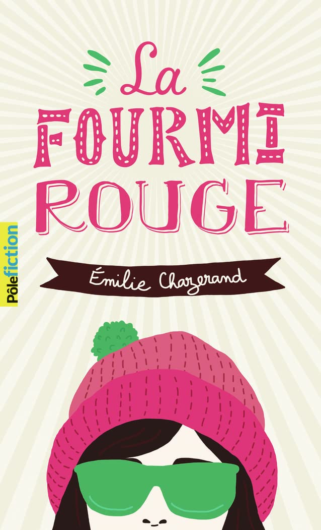LA FOURMI ROUGE 9782075133999