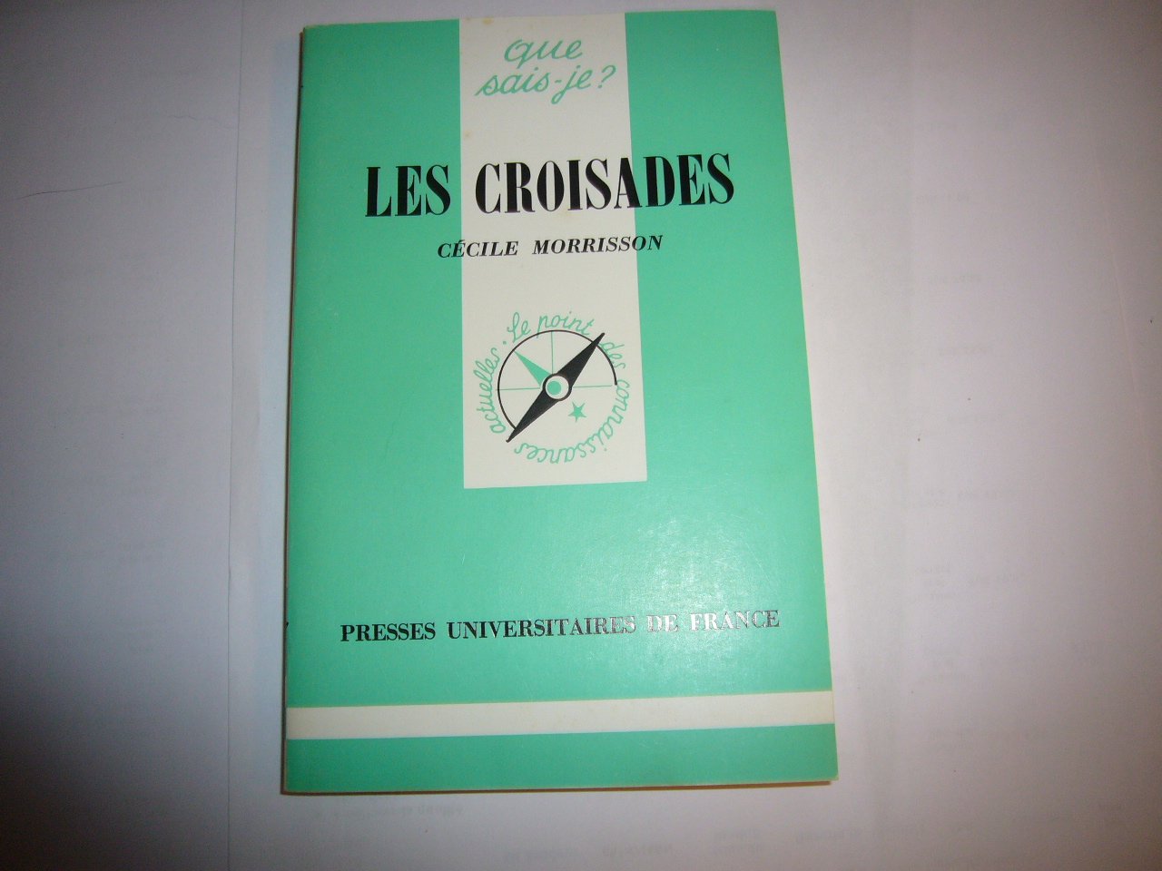 Les Croisades 9782130444893