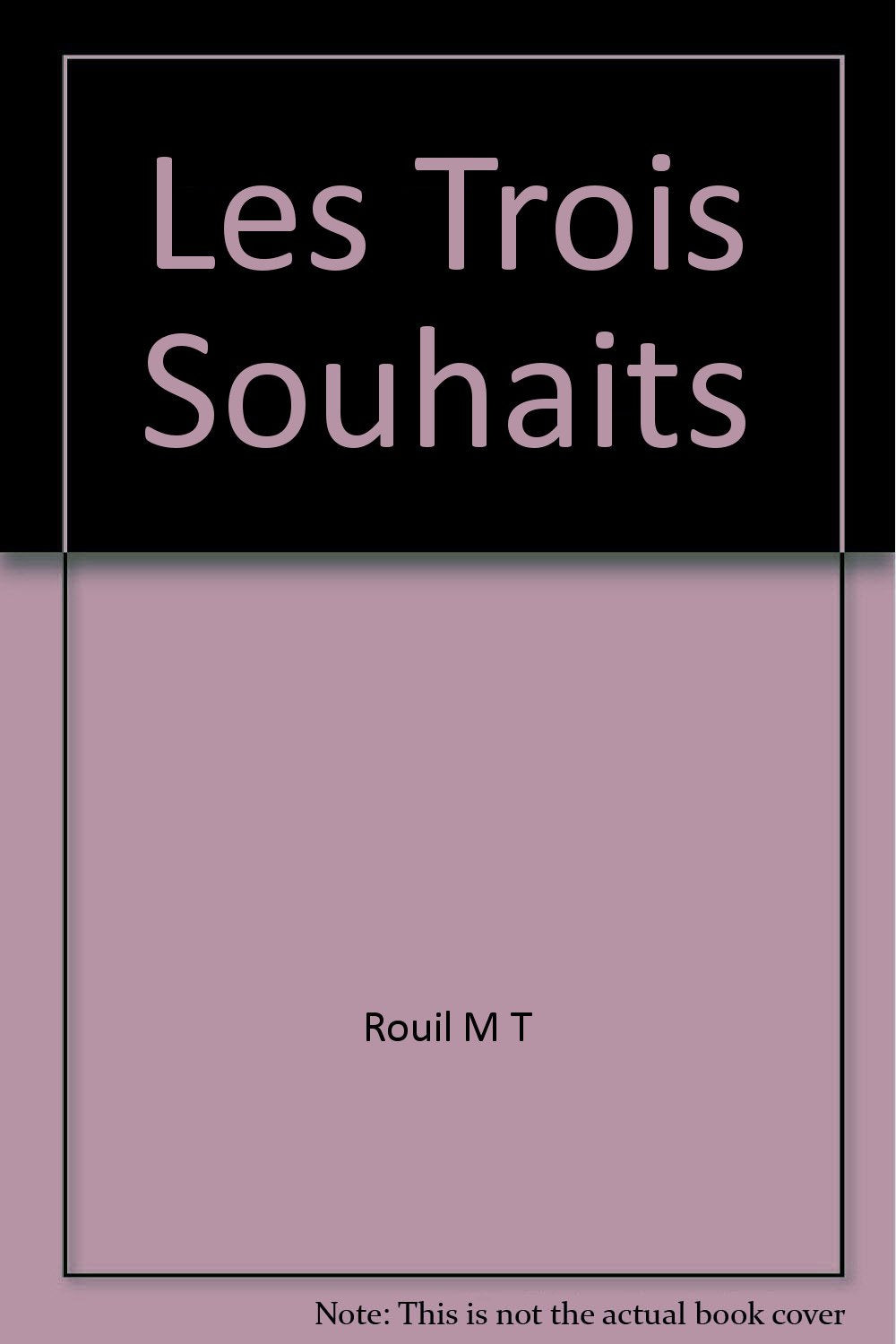 Les trois souhaits 9782894282014