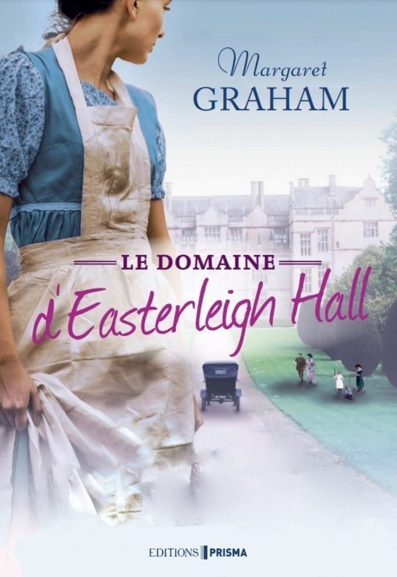 Le Domaine d'Easterleigh Hall 9782810436613