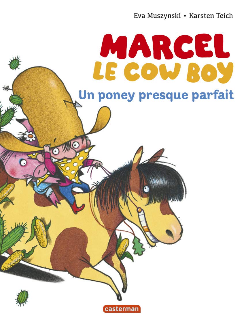 Un poney presque parfait 9782203109988