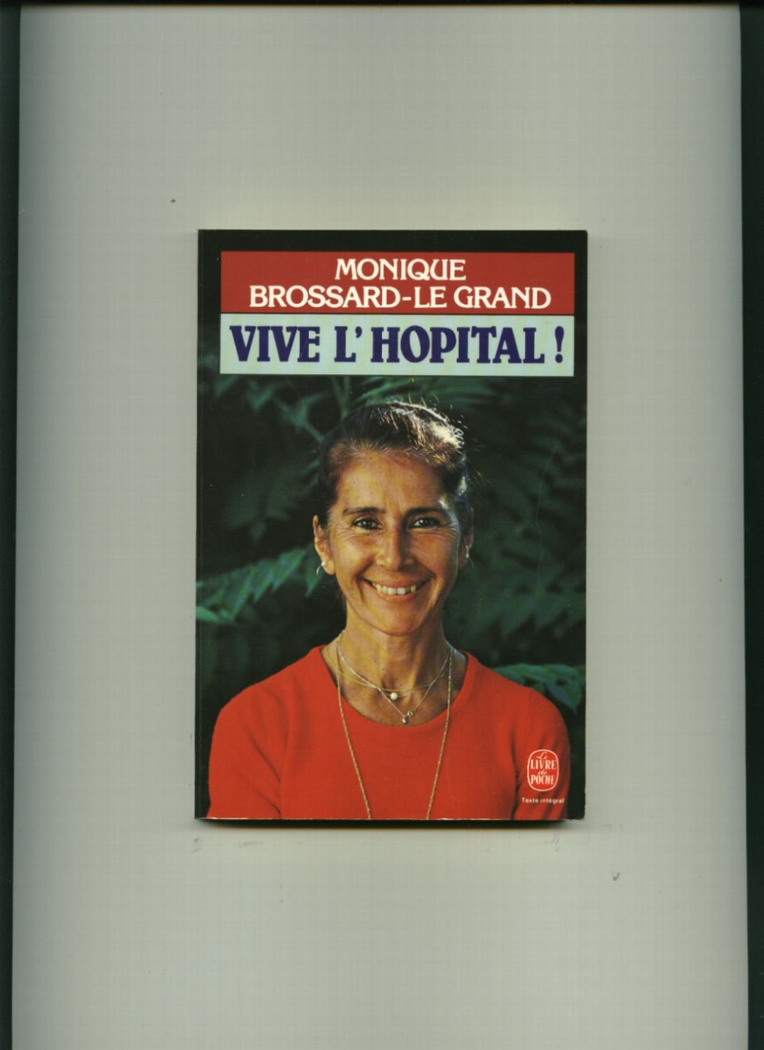 VIVE L'HOPITAL 9782253035503