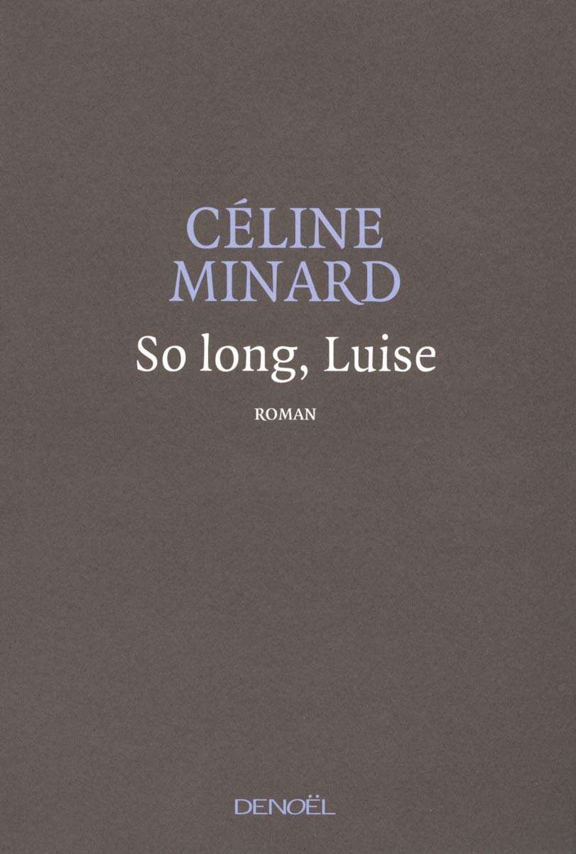 So long, Luise 9782207111369