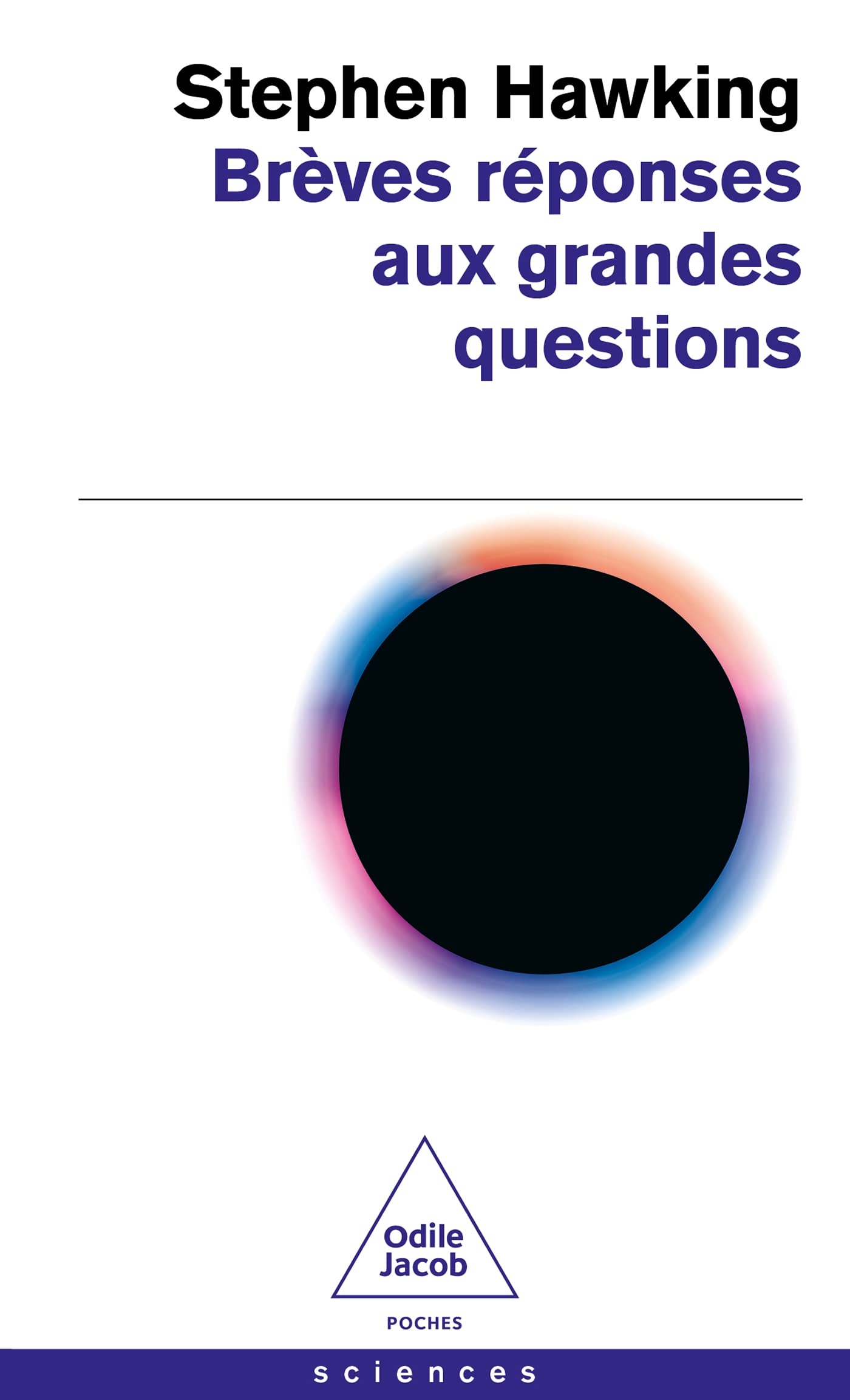 Brèves réponses aux grandes questions 9782415005832