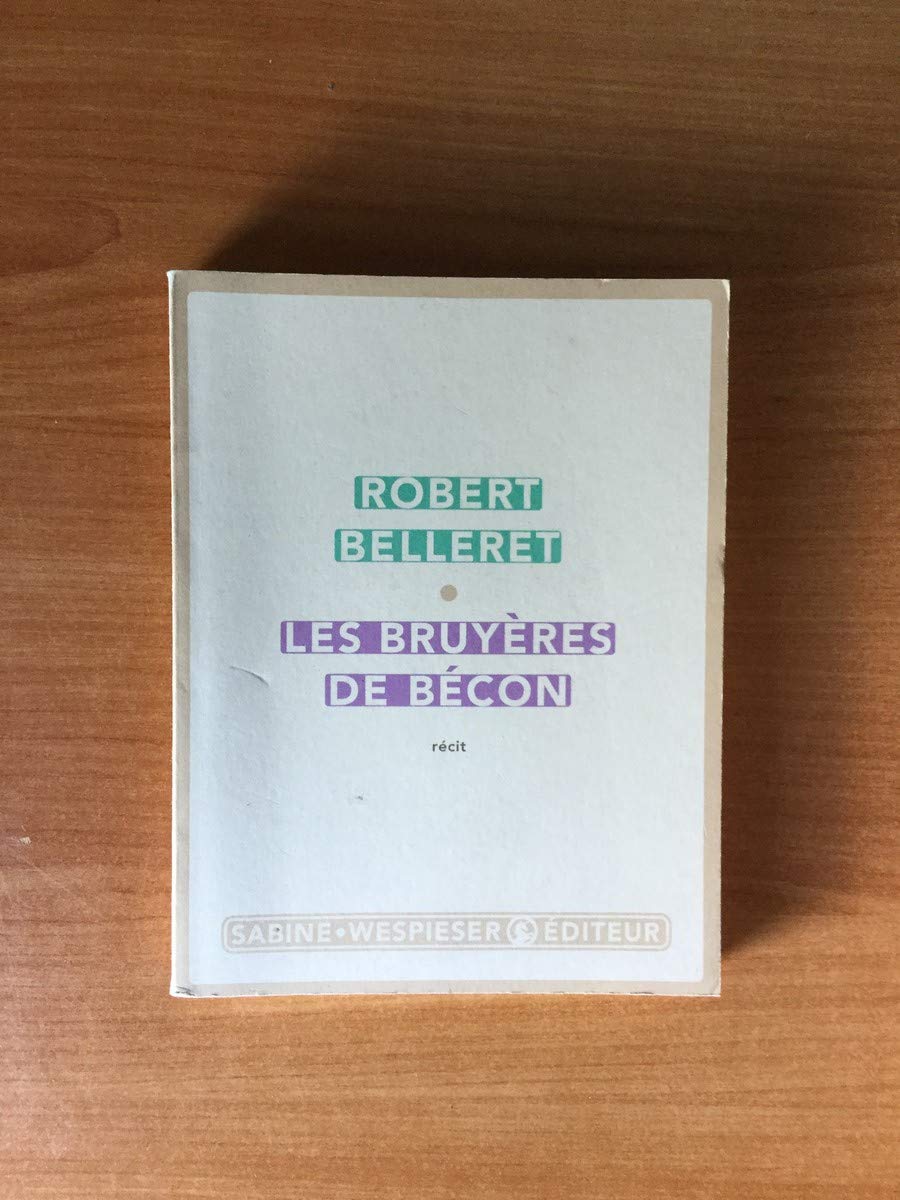 Les Bruyères de Bécon 9782848050003