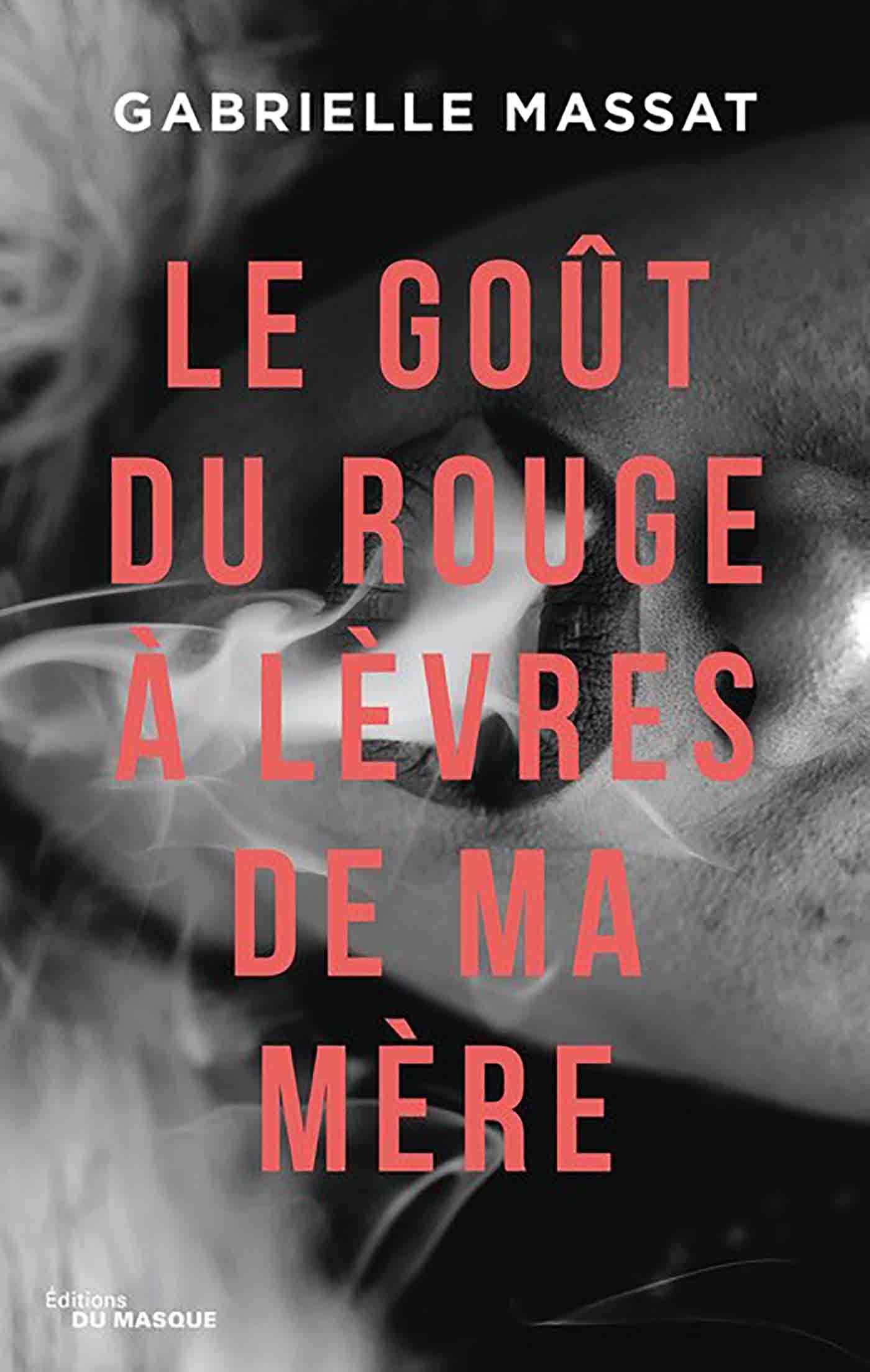 Le Goût du rouge à lèvres de ma mère 9782702449509
