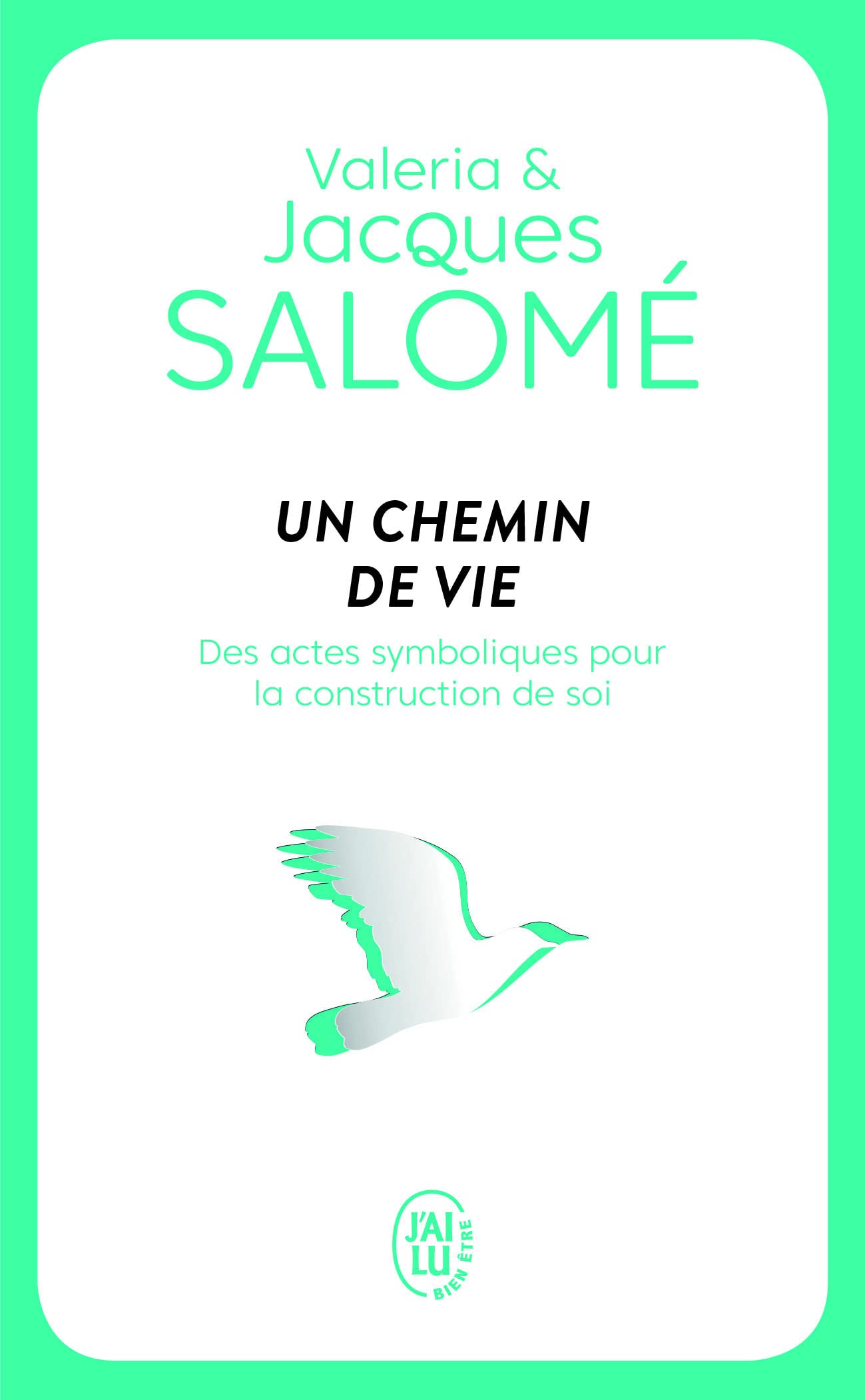 Un chemin de vie: Des actes symboliques pour la construction de soi 9782290215692