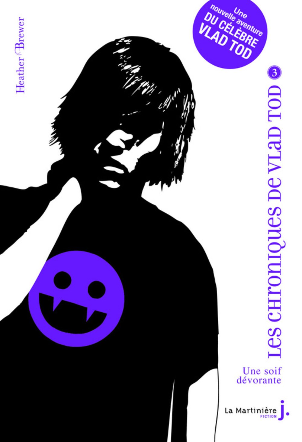 Les Chroniques de Vladimir Tod. Une Soif D'Vorante, Tome 3 9782732449722