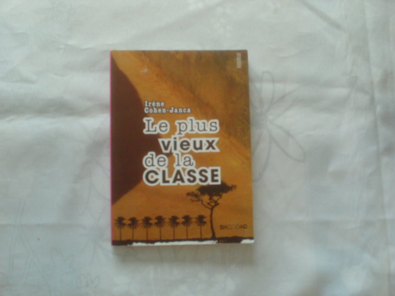 Le plus vieux de la classe 9782812600678