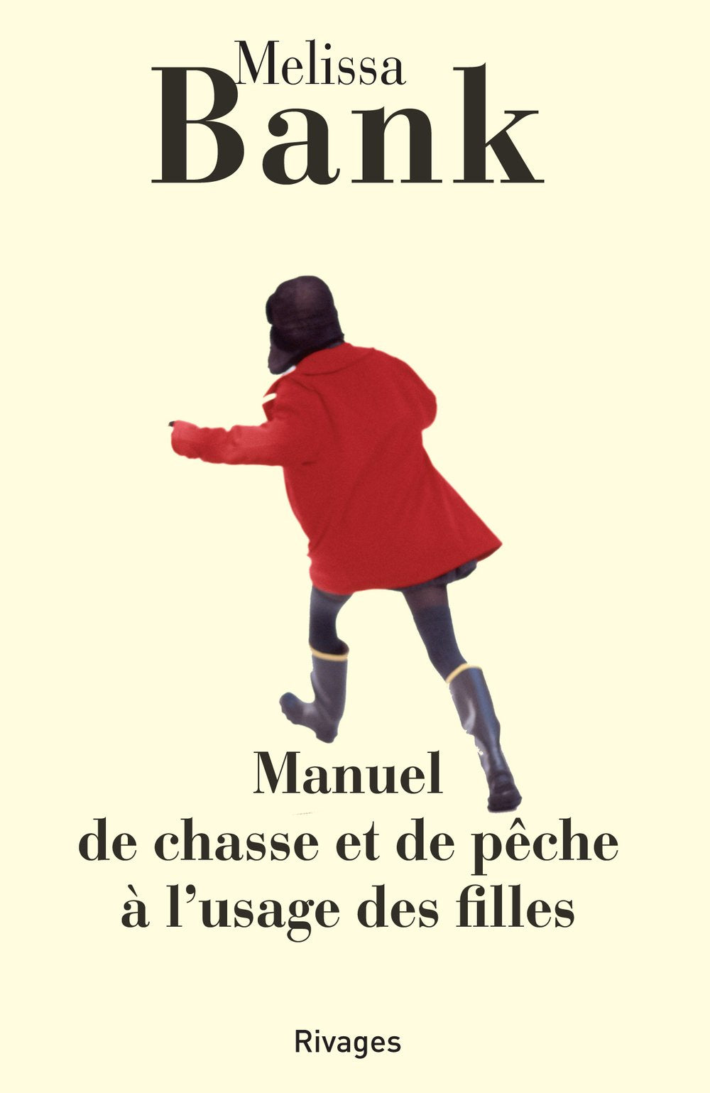Manuel de chasse et de pêche à usage des filles décembre 2000 9782743607302