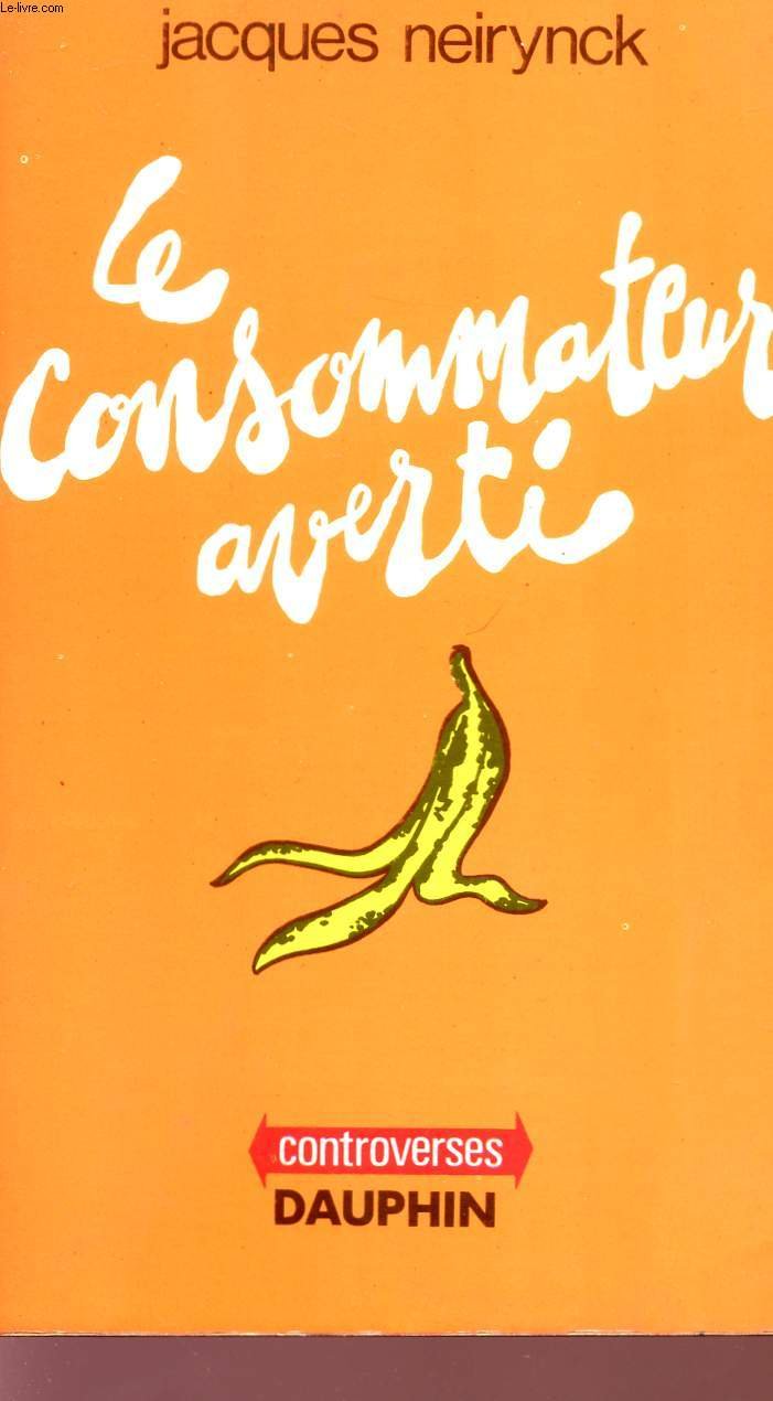 Le Consommateur averti (En question)