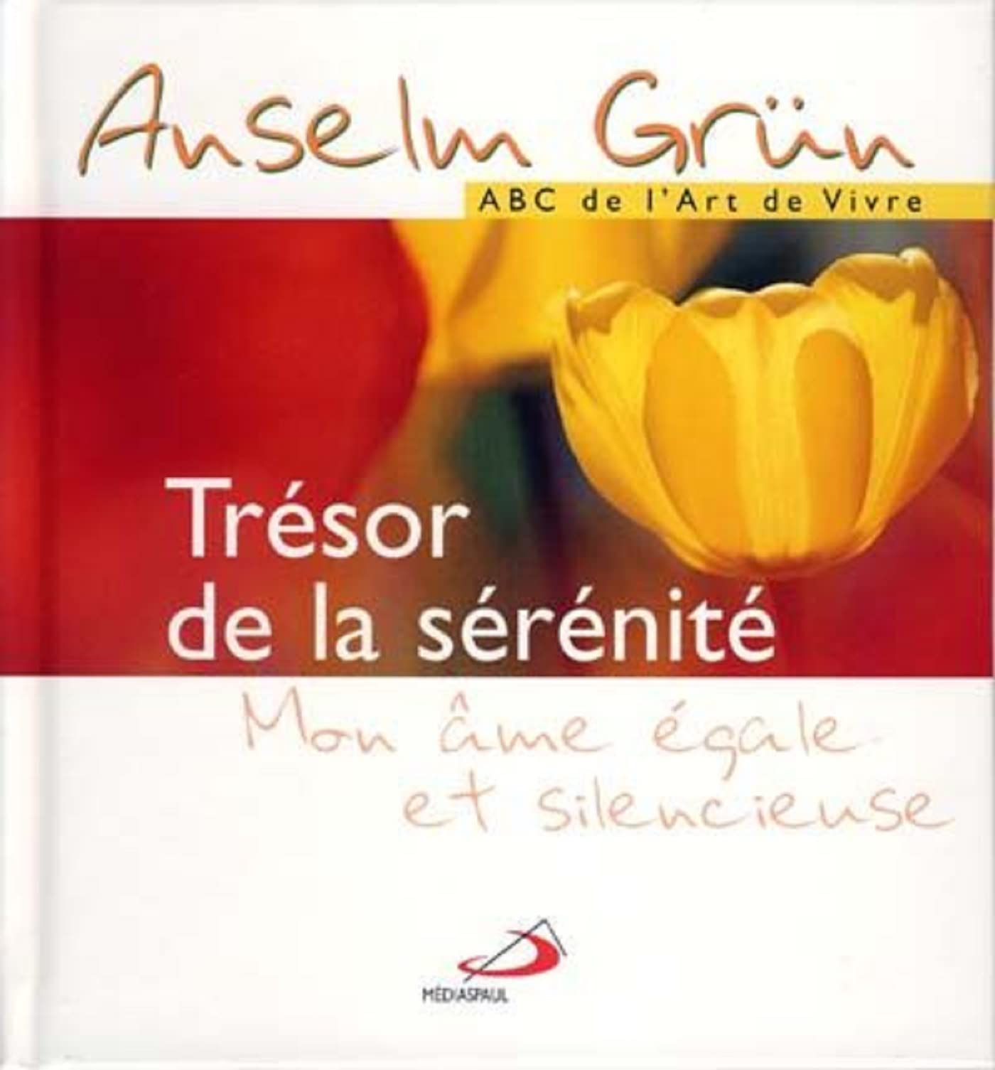 TRESOR DE LA SERENITE 9782712210465