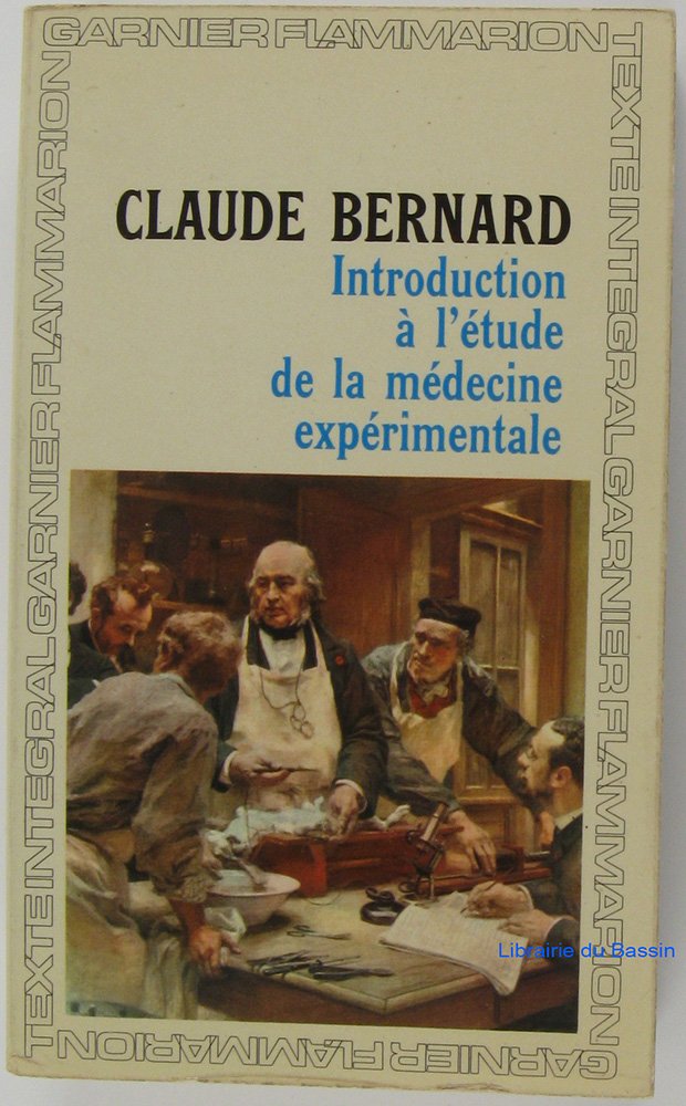 Introduction à l'étude de la médecine expérimentale