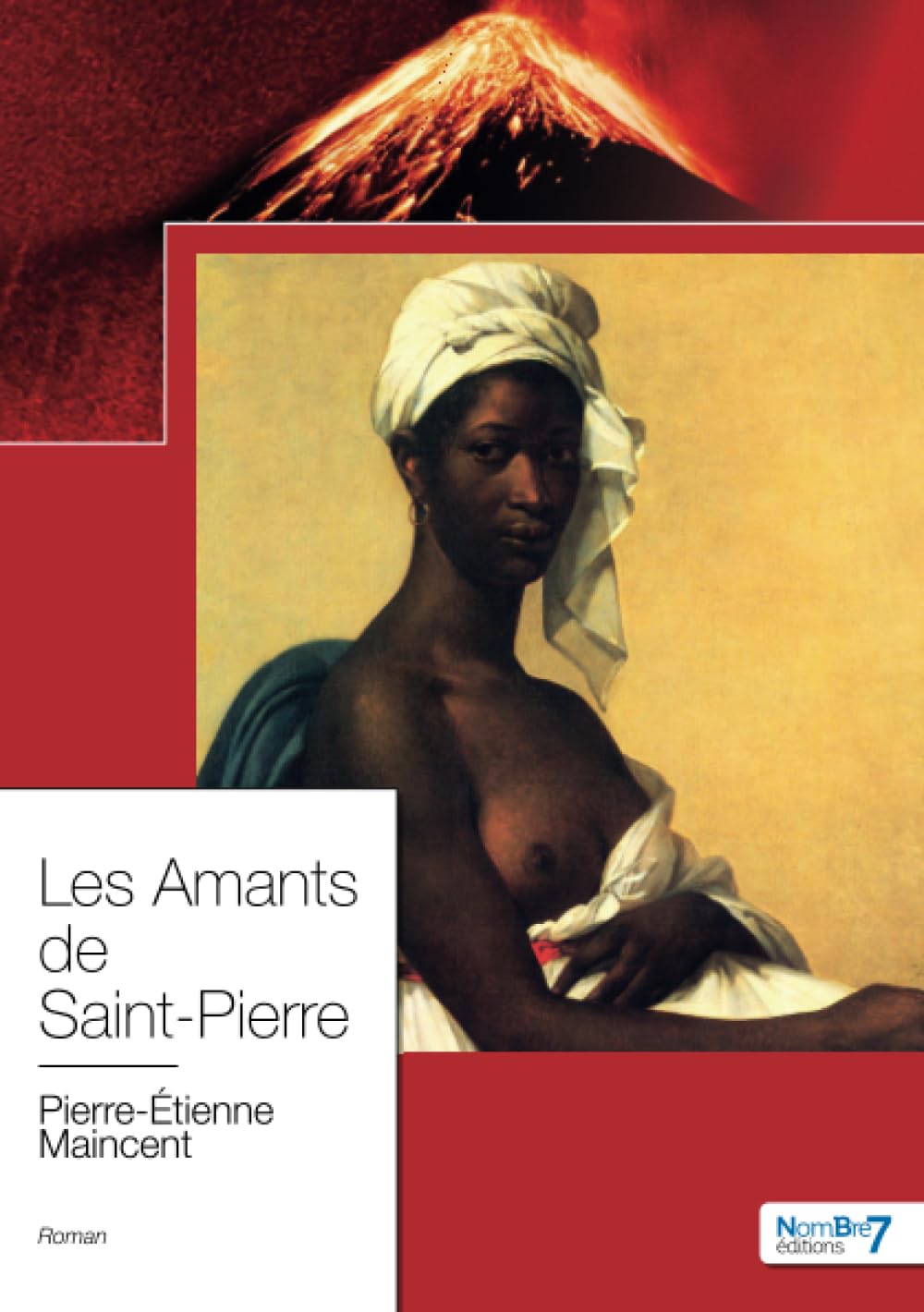 Les Amants de Saint-Pierre 9782368328293