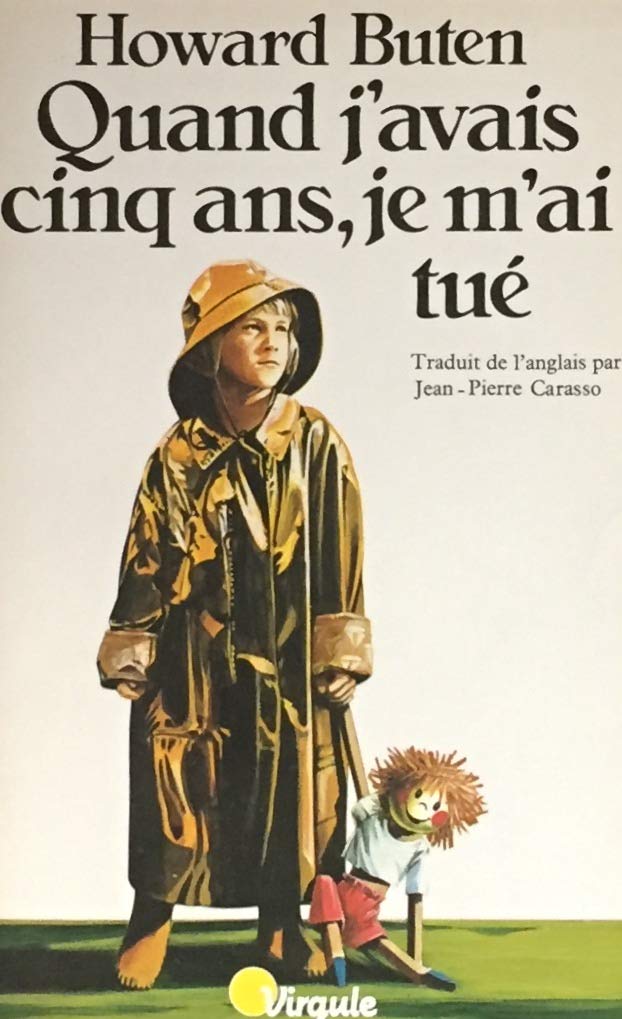 Quand j'avais 5 ans, je m'ai tué 9782020059862