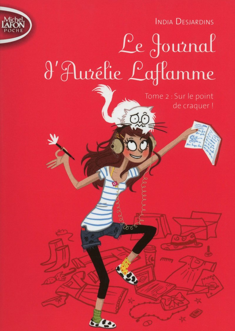 Le Journal d'Aurélie Laflamme - tome 2 Sur le point de craquer ! (2) 9791022400107