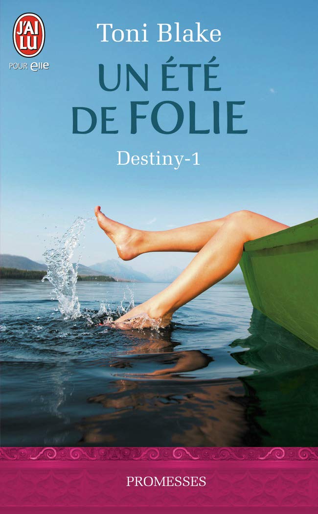 Destiny, Tome 1 : Un été de folie 9782290059135