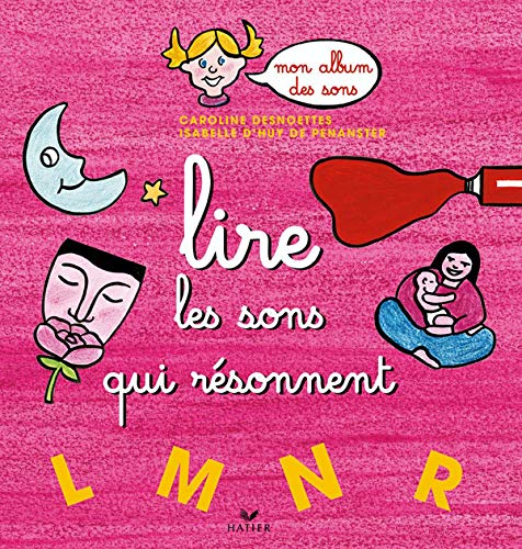 Lire les sons qui résonnent: L M N R 9782218752186